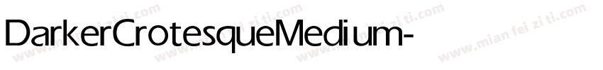 DarkerCrotesque Medium字体转换
